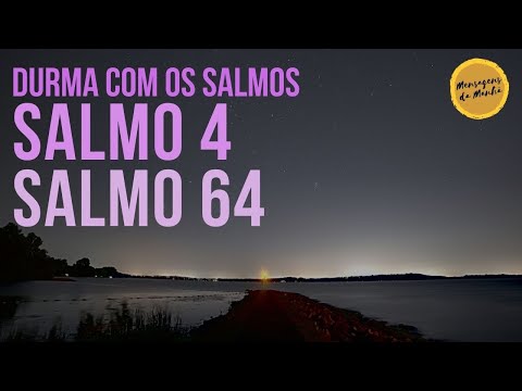 Sleep with Psalm 4 and Psalm 64 - #psalmsforsleep