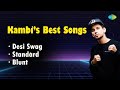 Kambi's Best Songs |Desi Swag | Standard | Blunt | Kambi Rajpuria | Deep Jandu | New Punjabi Jukebox