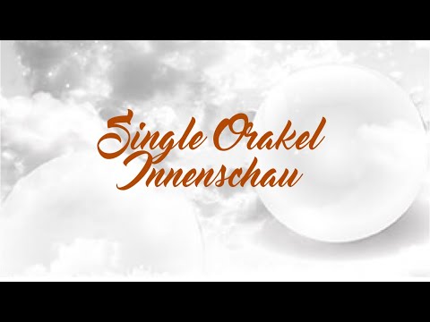 💐 SINGLE Orakel Innenschau-Warum bin ich noch Single? 💐