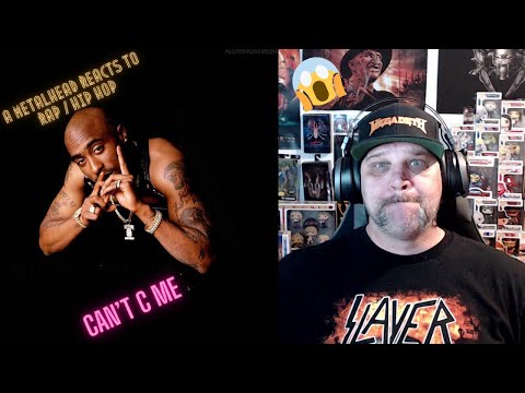 Can't C Me By: Tupac (A MetalHead Reacts To Rap / Hip Hop)