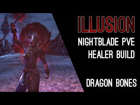 Magicka Nightblade Healer Build PvE "Illusion" - Dragon Bones DLC Elder Scrolls Online ESO