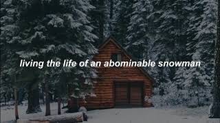 summer salt - abominable snowman // lyrics