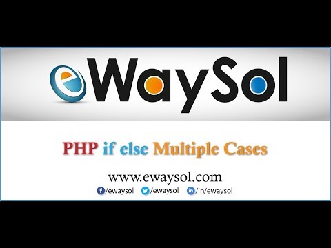 Php If Else Multiple Cases Php Tutorials Ewaysol