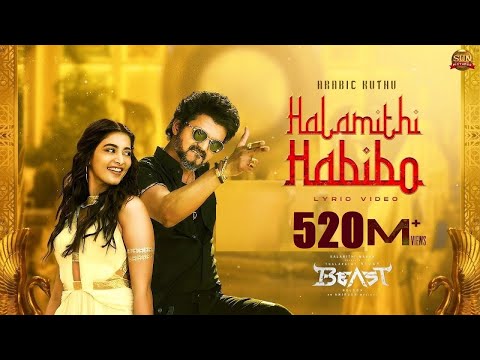 Arabic Kuthu | Halamithi Habibo -Lyric Video| Beast| Thalapathy Vijay| Sun Pictures| Nelson| Anirudh