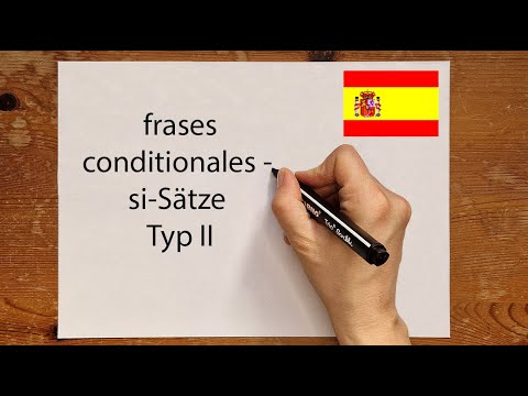 Spanish: frases condicionales | Si sentences type 2 unreal conditional clause simply explained | ...