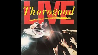 George Thorogood &amp;The Destroyers – Live/A2  Bottom Of The Sea A3 EMI America – ST-17214  Canada 1986