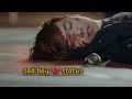 New Korean Sad Boy Whatsapp Status Heart Broken Status Emotional Status Sad Status