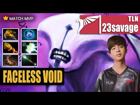 Faceless Void Safelane | TLN.23savage | GOD MODE CHRONOSPHERE COMEBACK | 7.31d Gameplay Highlights