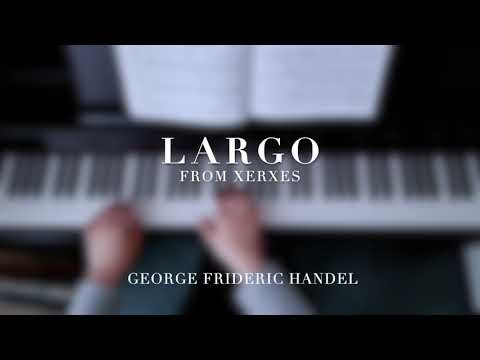 Largo by Handel