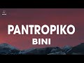 BINI - Pantropiko (Lyrics)