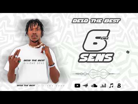 Dezo The Best - Sixième Sens (Son officiel) By Demda