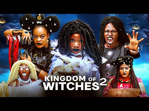 KINGDOM OF WITCHES 2   FULL MOVIE   UGEZU J UGEZU, PEACE ONUOHA   LATEST 2025 BLOCKBUSTER