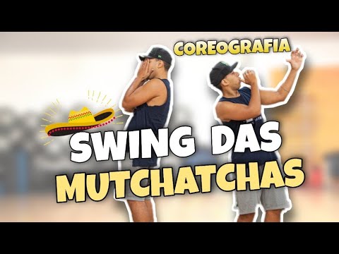 SWING DAS MUTCHATCHAS - Nêgo Jhá COREOGRAFIA PROF. BROWN ANDRADE