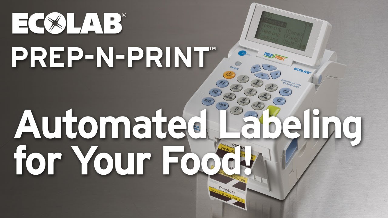 Ecolab® Prep-n-Print™ Automated Labeling