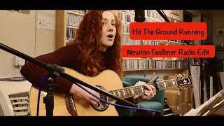 Hit The Ground Running - Newton Faulkner