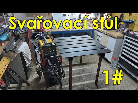 Svařovací stůl 1# výroba