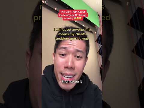 The Ugly Truth About the Mortgage Brokering Industry