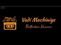 Vadi Machiniye Parthiban Kanavu Tamil Hits Dolby Surround