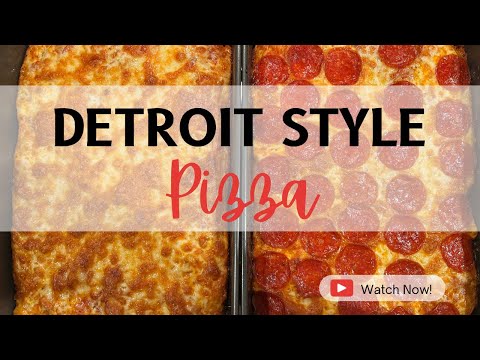 How to Make a REAL Detroit-Style Pizza at Home