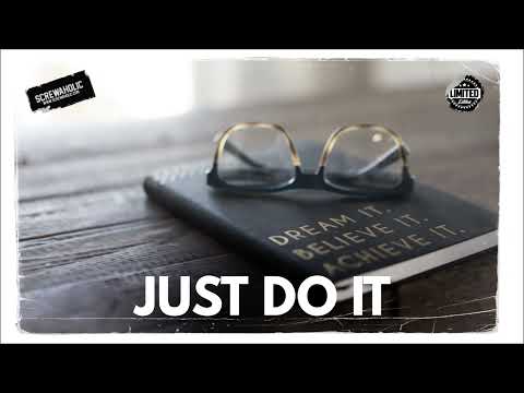 Inspiring Motivational Boom Bap Instrumental Type Beat - "Just Do It" | prod. Screwaholic