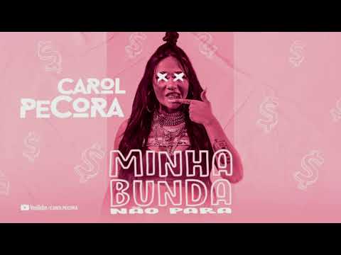 Pécora- Minha Bunda Não Para (Official Music)