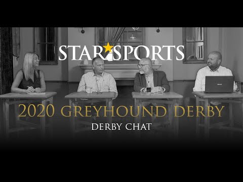 DERBY CHAT: Star Sports Greyhound Derby 2020