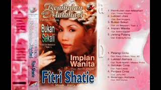 Download lagu Full Album Fitri Shatie [Rembulan Dan Matahari] (2000) mp3