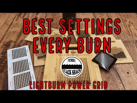 Best settings every burn-lightburn power grid
