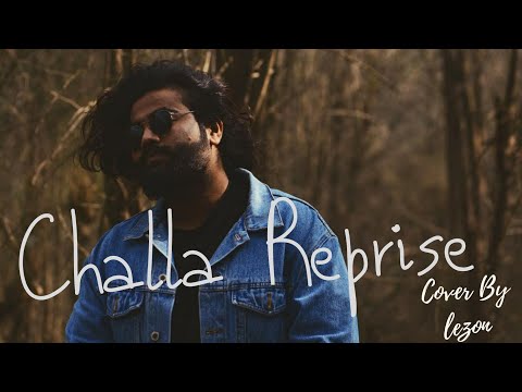 Challa Reprise - (Rabbi Shergill) Cover  By - Lezon - Unplugged Version