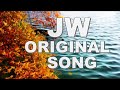 JW Original Song Compilation JW Music JW Stream JW Songs 3