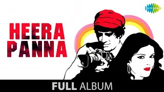 Heera Panna - All Songs  Dev Anand  Zeenat Aman  R