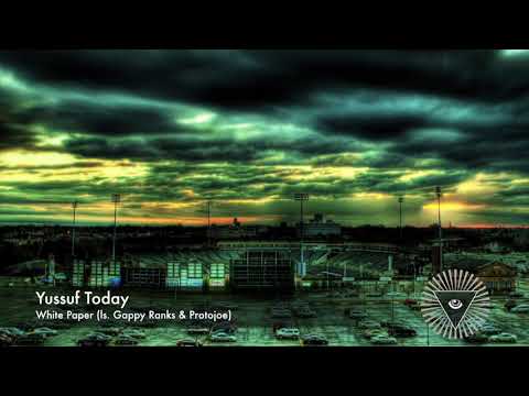 Yussuf Today - White Paper (ft. Gappy Ranks ls. Protojoe) (2017)