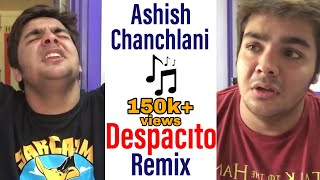 Ashish chanchlani despacito remix   #ashishchanchl