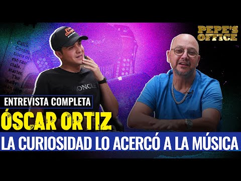 Óscar Ortiz: Su HERMANO KEVIN ORTIZ lo quiso QUEMAR pero lo LANZÓ a la FAMA | Pepe's Office