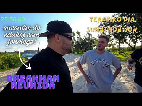 JON VLOGS ENONTROU EDUKOF E A GALERA DA BREAKMAN DEPOIS DE MUITO TEMPO (SUBATHON DO JON) pt2