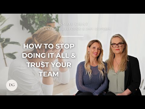 Inside Chat Ep 72 - How to Stop Doing It All & Trust Your Team
