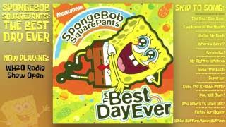 SpongeBob SquarePants - The Best Day Ever (FULL ALBUM)