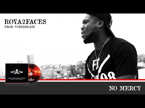 Roya2Faces - No Mercy | Prod. Virusbeats