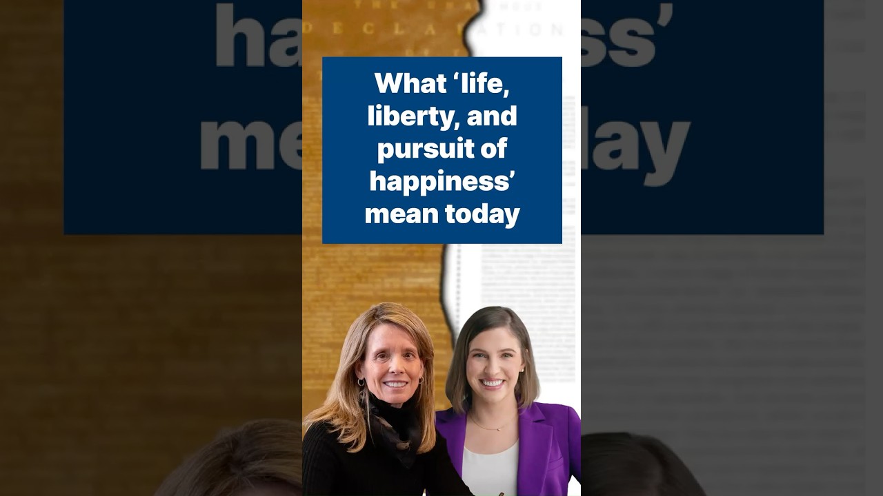 What 'life, liberty, and pursuit of happiness' really means today