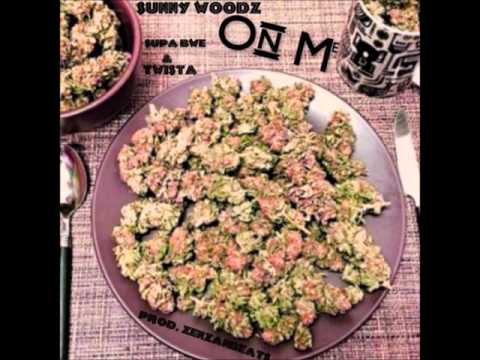 Sunny Woodz - On Me Ft. Supa Bwe & Twista