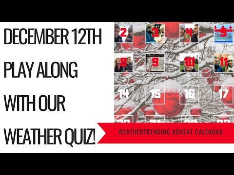 The weather trending Advent calendar, December 12th 2018