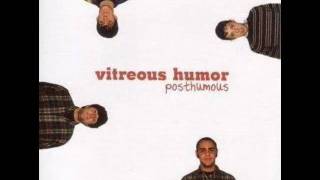 Vitreous Humor - My Midget