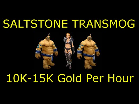 WoW 6.2: Saltstone Transmog 10k-15k Gold/Hr Gold Farm Guide Transmog farm WoD