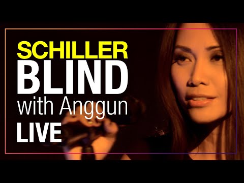 SCHILLER: „Blind" // Live // with Anggun
