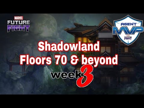 Marvel future fight Shadowland floors 70+
