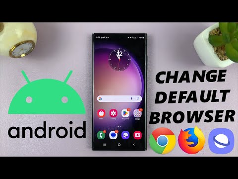 How To Change Default Browser On Android (Samsung Galaxy)