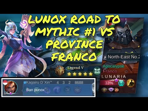 Lunox Gameplay Road To Mythic #1 Vs Top Global Franco - Mobile Legends