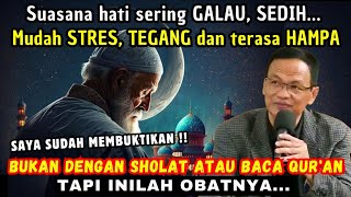 Download lagu suasana hati sering GALAU, SEDIH mudah STRES, TEGANG & terasa HAMPA inilah OBATNYA 💥#syaifulkarim mp3 Download lagu suasana hati sering GALAU, SEDIH mudah STRES, TEGANG & terasa HAMPA inilah OBATNYA 💥#syaifulkarim mp3