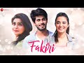 Fakiri -Yukti kapoor, Stefy Patel & Rishabh Jaiswal | Jyotica Tangri | Ajay J & Arun Y | Rashi M
