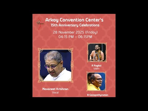 ACC's 15th Anniversary Madhuradhwani Navaneet Krishnan Vocal